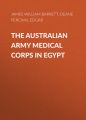 The Australian Army Medical Corps in Egypt