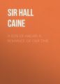 A Son of Hagar: A Romance of Our Time