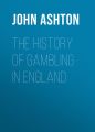 The History of Gambling in England