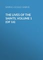 The Lives of the Saints, Volume 1 (of 16)