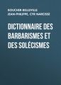 Dictionnaire des barbarismes et des solecismes