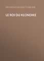 Le roi du Klondike