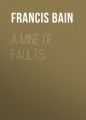 A Mine of Faults