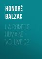 La Comedie humaine - Volume 02