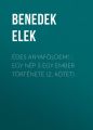 Edes anyafoldem! : Egy nep s egy ember tortenete (2. kotet)