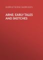 Arne; Early Tales and Sketches
