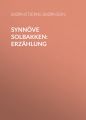 Synnove Solbakken: Erzahlung