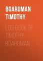 Log-book of Timothy Boardman