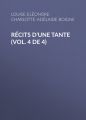 Recits d'une tante (Vol. 4 de 4)
