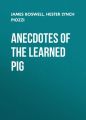 Anecdotes of the Learned Pig