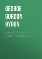 ?uvres compl?tes de lord Byron, Tome 3