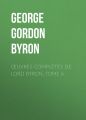 ?uvres compl?tes de lord Byron, Tome 6