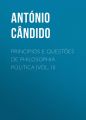 Principios e questoes de philosophia politica (Vol. II)