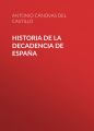 Historia de la decadencia de Espana