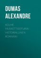 Kolme muskettisoturia: Historiallinen romaani