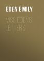 Miss Eden's Letters
