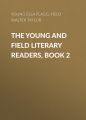 The Young and Field Literary Readers, Book 2