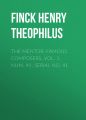 The Mentor: Famous Composers, Vol. 1, Num. 41, Serial No. 41