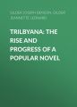 Trilbyana: The Rise and Progress of a Popular Novel