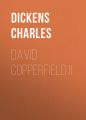 David Copperfield II