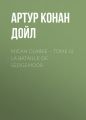 Micah Clarke  Tome III. La Bataille de Sedgemoor