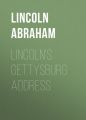 Lincoln's Gettysburg Address