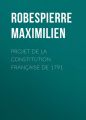 Projet de la constitution francaise de 1791