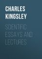 Scientific Essays and Lectures