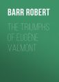 The Triumphs of Eugene Valmont