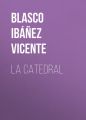 La Catedral