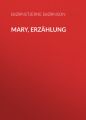 Mary, Erzahlung