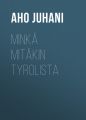 Minka mitakin Tyrolista
