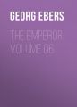 The Emperor. Volume 06
