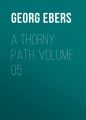 A Thorny Path. Volume 05