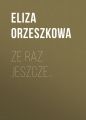 Ze raz jeszcze…