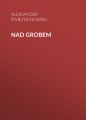 Nad grobem