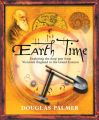 Earth Time. Exploring the Deep Past from Victorian England to the Grand Canyon