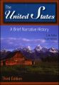 The United States. A Brief Narrative History