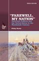 Farewell, My Nation. American Indians and the United States in the Nineteenth Century