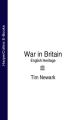 War in Britain: English Heritage