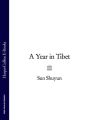 A Year in Tibet