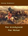 Pan Wolodyjowski - Pan Michael