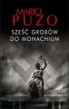 Szesc grobow do Monachium