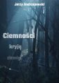 Ciemnosci kryja ziemie