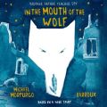In The Mouth Of The Wolf