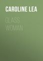 Glass Woman