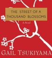 Street of a Thousand Blossoms