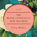 Blind Contessa's New Machine