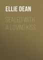 Sealed With a Loving Kiss
