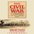 Civil War: A Narrative, Vol. 1